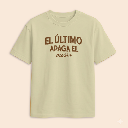 El último apaga el morro